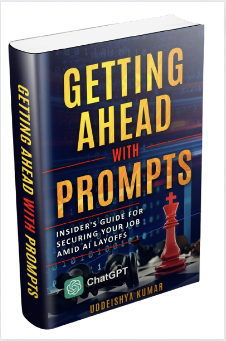 Getting Ahead With Prompts